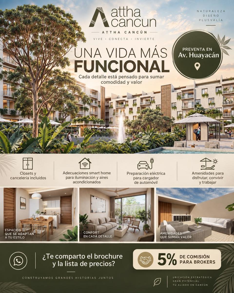 Preventa de departamentos en ATTHA Cancún, Av. Huayacán. Incluye acabados, tecnología smart home y amenidades. Desarrollo enfocado en funcionalidad y comodidad.