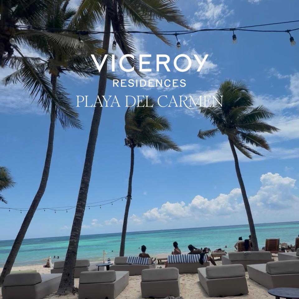 Lanzamiento de Viceroy Residences en Playa del Carmen. Branded Residences con acceso a playa, beach club exclusivo y servicios hoteleros de lujo. Ubicación privilegiada cerca de la 5ta Ave.